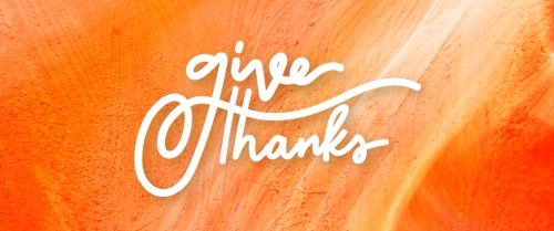 Give Thanks