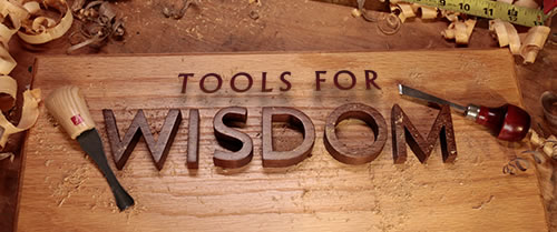 Tools for Wisdom