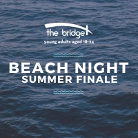 Bridge Summer Finale