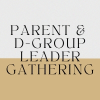 Parent and D-Group Leaders