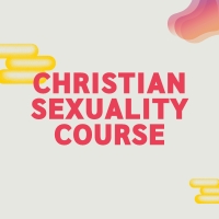 Christian Sexuality Seminar