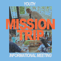 Youth Missions Info Meeting